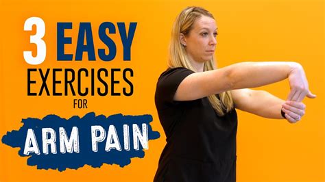 Exercise and Stretching for Arm Pain Relief