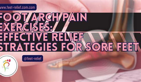 Exercises for Arch Pain Relief