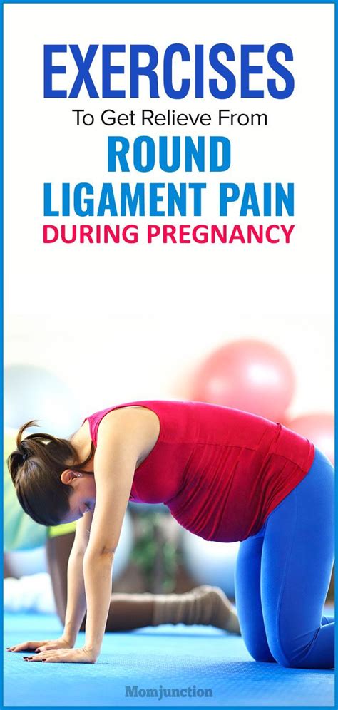 exercises to relieve round ligament pain