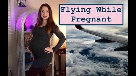 flying while pregnant
