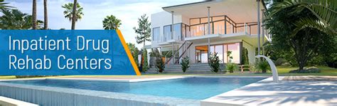 how to choose the right inpatient drug rehab center