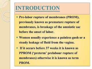 Introduction to Prelabor Rupture