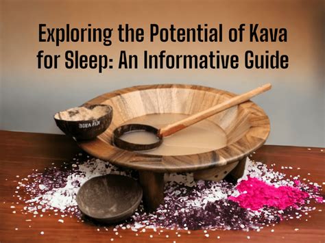 Kava Kava Sleep