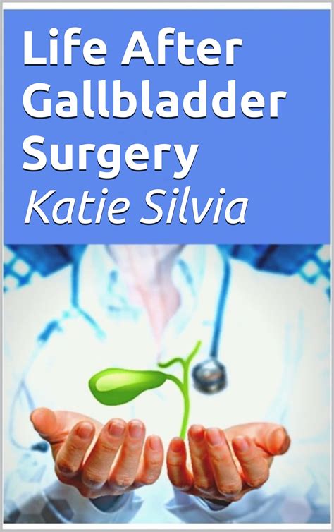 Life After Gallbladder Surgery