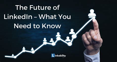 Future of LinkedIn