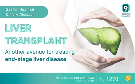 Liver Transplantation: A Treatment Option for End-Stage Liver Disease