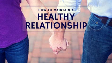 Maintaining a Healthy Relationship