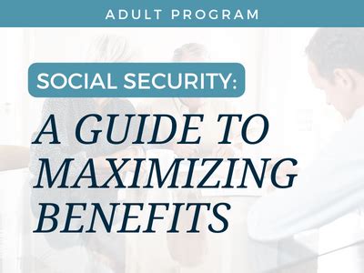 Maximizing Benefits
