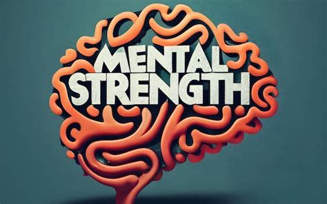 Mental Strength