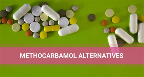 methocarbamol alternatives