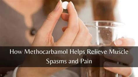 Methocarbamol for Muscle Spasms