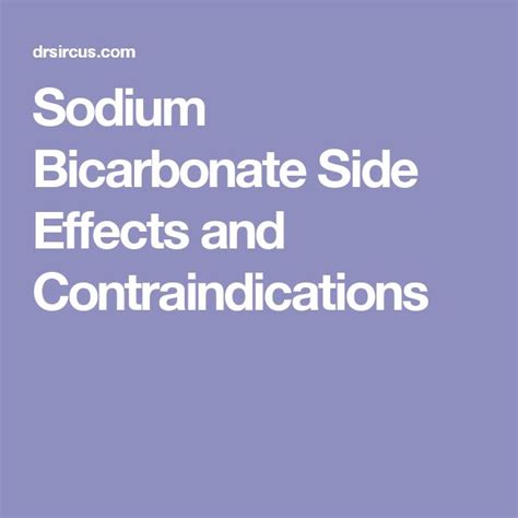 Minimizing Sodium Bicarbonate Side Effects