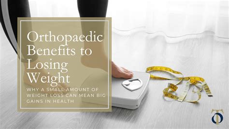 Orthopaedic Benefits