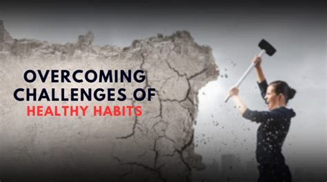 Overcoming challenges in promoting healthy habits