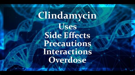 Potential Side Effects of Clindamycin HCl