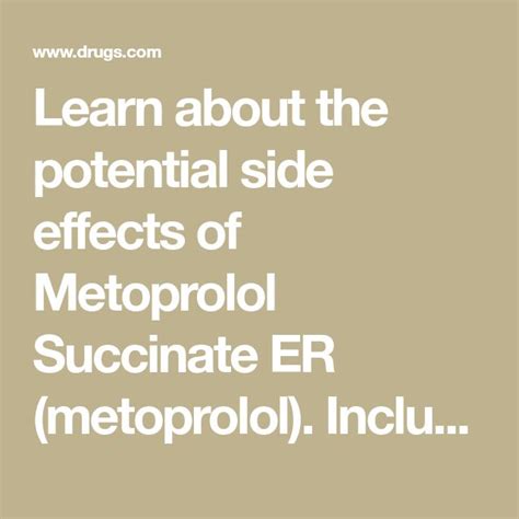 Potential Side Effects of Metoprolol Succinate
