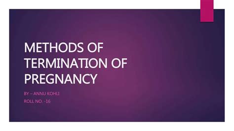 Pregnancy Termination Methods
