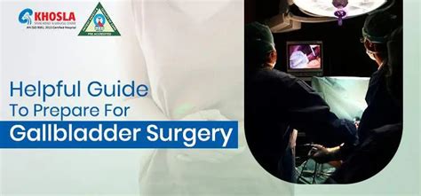 Preparation for Gallstone Surgery