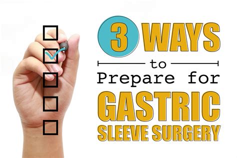 Preparation for gastric sleeve procedure