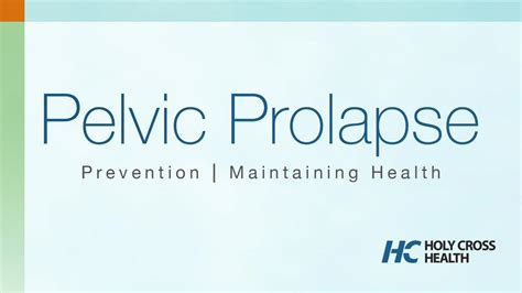 Preventing Prolapse