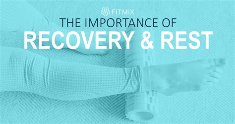 Rest and Recovery