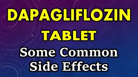 Side Effects of Dapagliflozin Propanediol