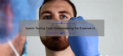 Sperm Test Cost