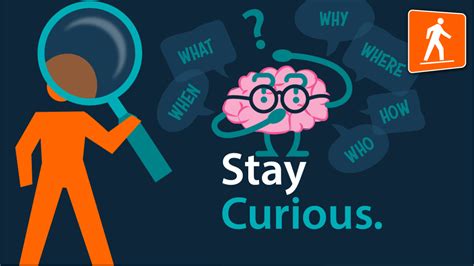 Staying Curious