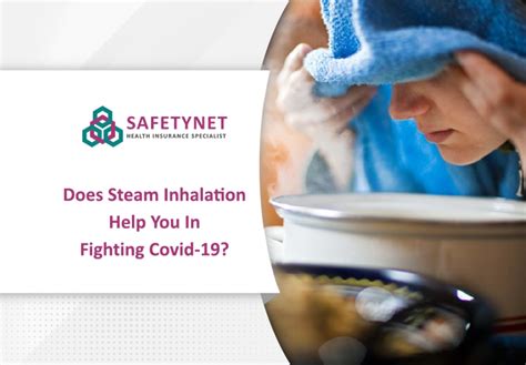 Steam Inhalation for Covid Relief