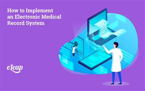 Steps to Implement Electronic Medical Records