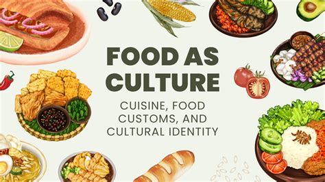 The importance of food culture and tradition