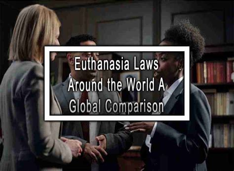 The Practicalities of Euthanasia Laws