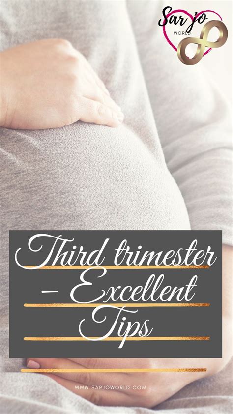 7 Tips for a Successful Third Trimester