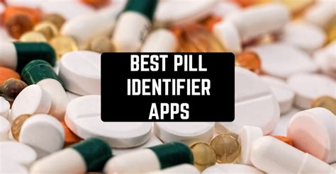Top 5 Pill Finder Apps