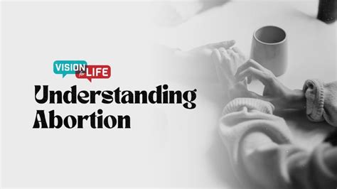 Understanding Abortion