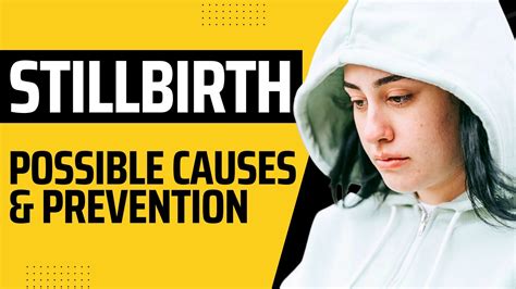 Understanding Stillbirth