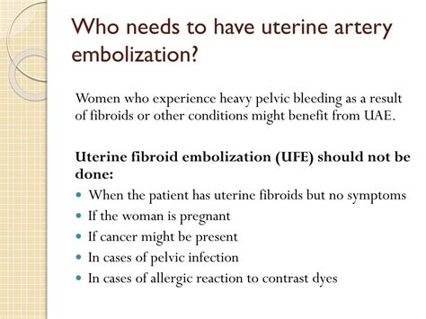 Uterine Artery Embolization Procedure