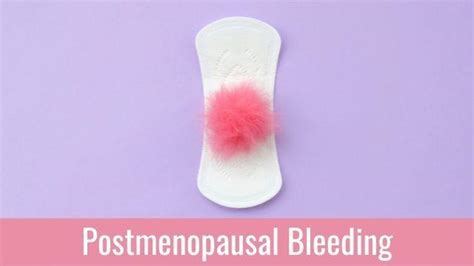 Vaginal Bleeding After Menopause Prevention