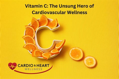 Vitamin C and Heart Health
