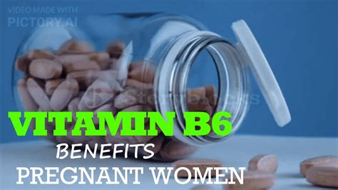 Vitamin B6 and Pregnancy